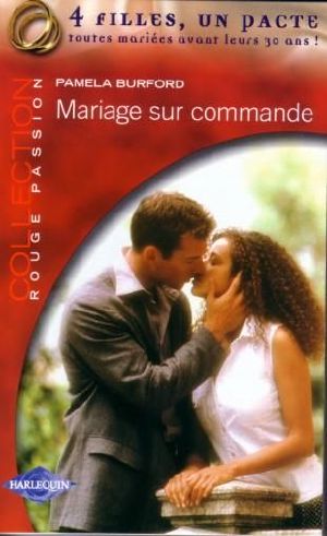 [4 Filles, un pacte 03] • Mariage Sur Commande